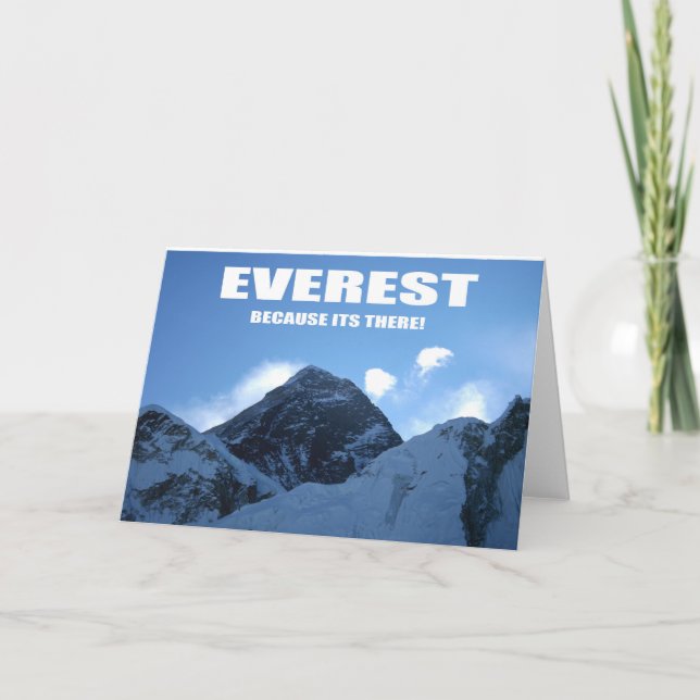 Cartão Everest - Because it is there (Frente)