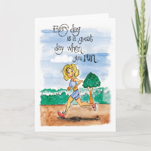 Cartão Every day is a great day when you run (Frente)