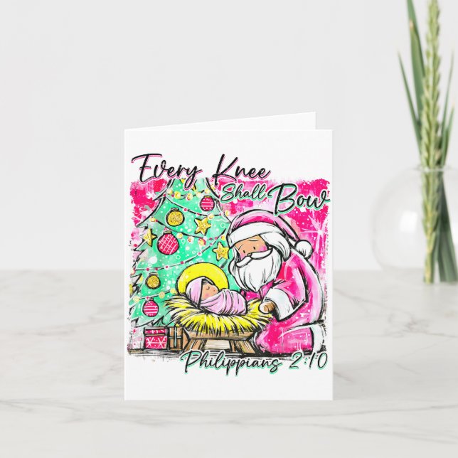 Cartão Every Knee Shall Bow Santa Christmas Nativity Scen (Frente)