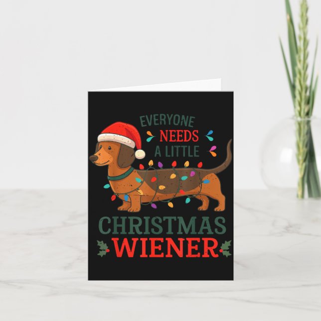 Cartão Everyone Need Weiner Dog Christmas Dachshund Pajam (Frente)