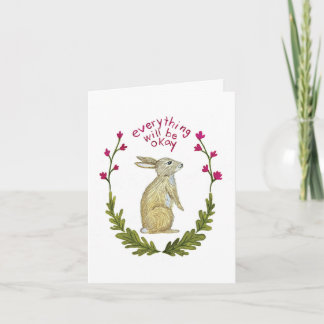Cartão Everything Will Be Ok Greeting Card