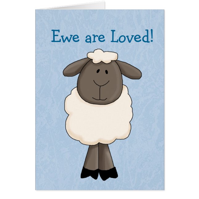 Cartão Ewe are Loved (Frente)