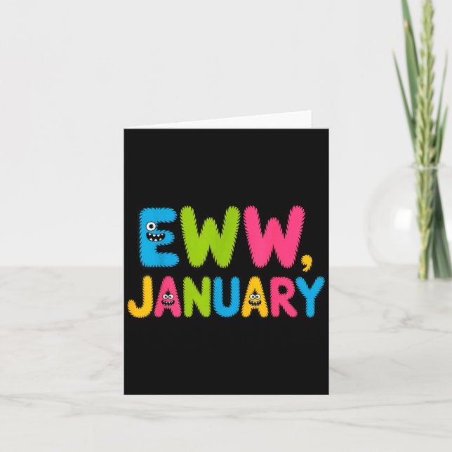 Cartão Eww January Funny New Year Saying Cute Boys Girls  (Frente)