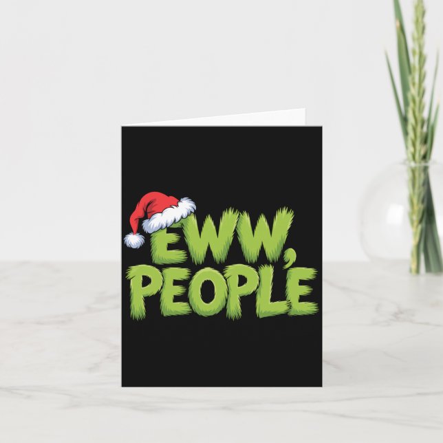 Cartão Eww People Santa Hat Green Funny Christmas Men Wom (Frente)