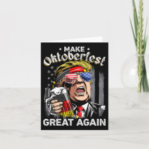 Cartão Excelente Mais Uma Vez Engraçado Trump Prost Beer 