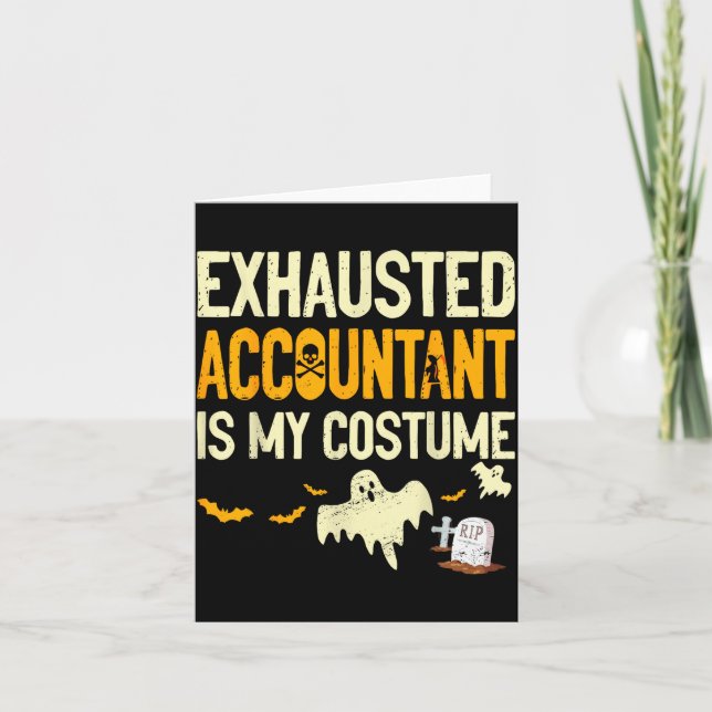 Cartão Exhausted Accountant Cpa Halloween Funny Accountan (Frente)