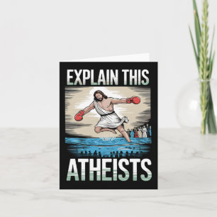 Cartão Explique aos ateus que Jesus está boxando luvas me