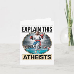 Cartão Explique aos ateus que Jesus está boxando luvas me