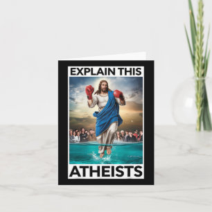 Cartão Explique aos ateus que Jesus está boxando luvas me