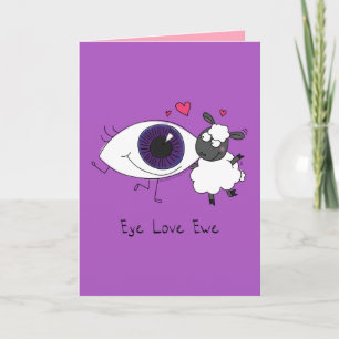 Cartão Eye Love Ewe - Sheep Valentine's Day Greeting Card