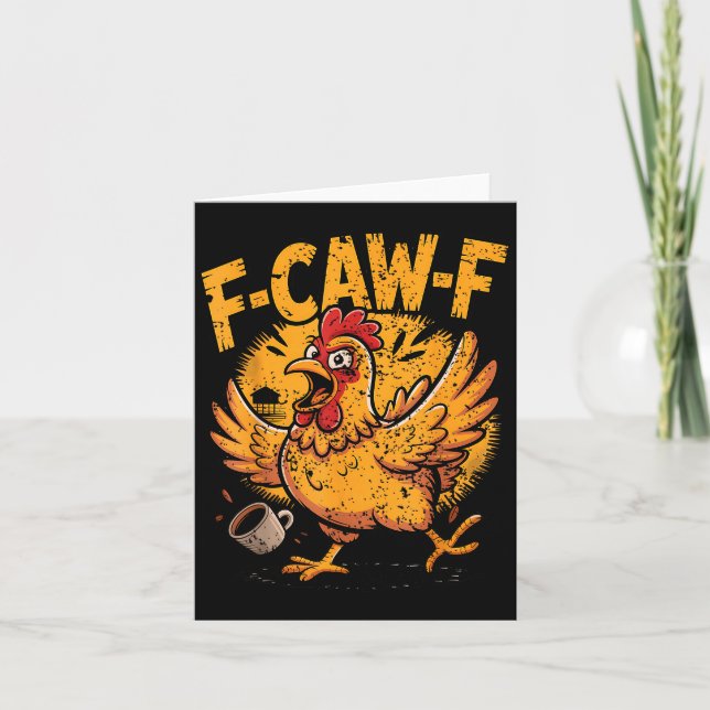 Cartão F Caw F Coffee Chicken F Kawf Rooster Funny Bird F (Frente)