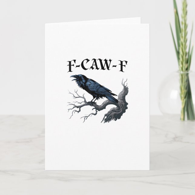 Cartão F-Caw-F Funny Bird Crow (Frente)