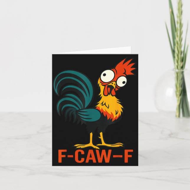 Cartão F-caw-f Funny Chicken Humor Quote Rooster Meme  (Frente)