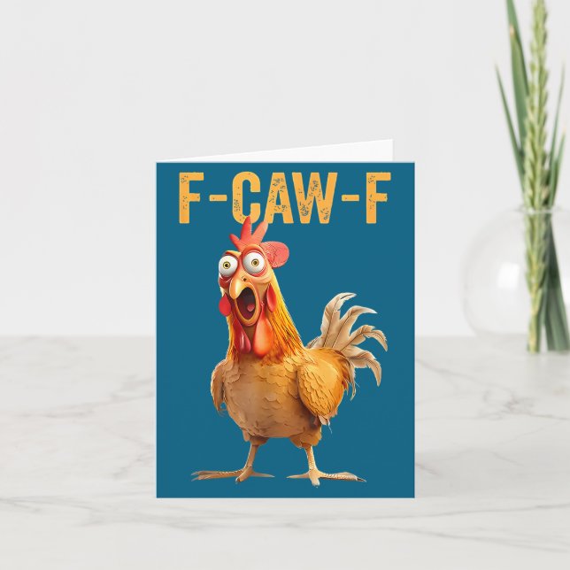 Cartão F-caw-f Funny Chicken Humor Quote Rooster Meme  (Frente)