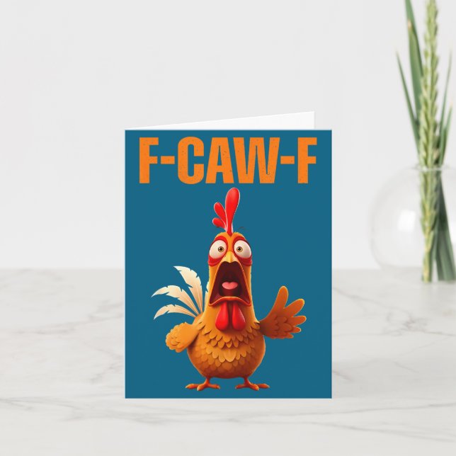 Cartão F-caw-f Funny Chicken Humor Quote Rooster Meme  (Frente)