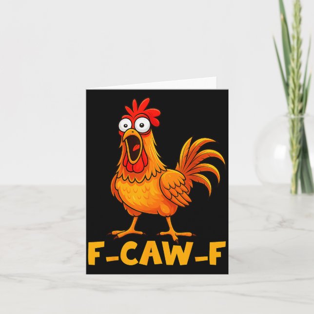 Cartão F-caw-f Funny Chicken Humor Quote Rooster Meme Fun (Frente)