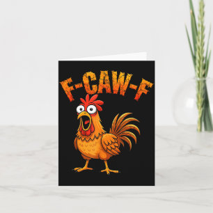 Cartão F-caw-f Humor Engraçado de Frango F-caw-f Citação