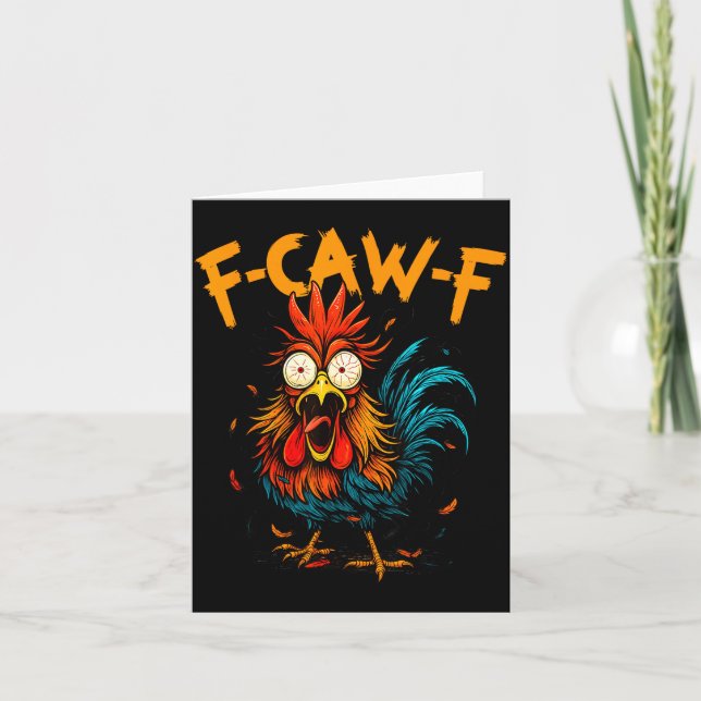 Cartão F Caw F Rooster Funny Bird Fcawf Chicken Coffee  (Frente)