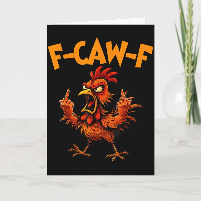 Cartão F Caw F Rooster Funny Bird Fcawf Chicken Whisperer (Frente)