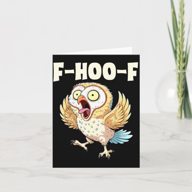 Cartão F-hoo-f Owl Meme – Funny Screaming Owl Bird Meme G (Frente)