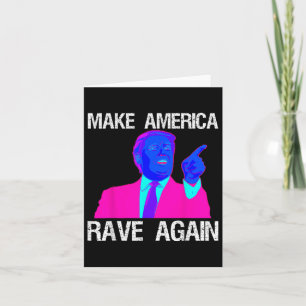 Cartão Faça a América ruir de novo... Engraçado Edm Trump