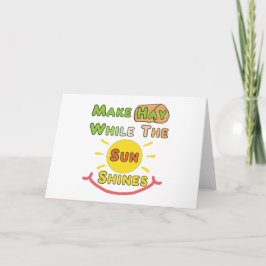 Cartão Faça A Folga Enquanto O Sol Brilha