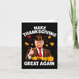 Cartão Faça o Excelente de Ação de Graças novamente Trump