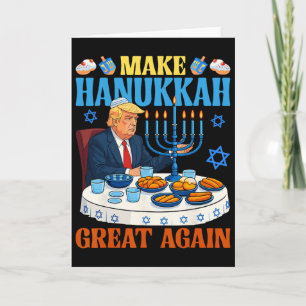 Cartão Faça o Hanukkah Grande Novamente Trump Menorah Cha