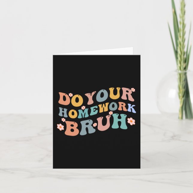 Cartão Façam O Seu Trabalho De Casa No Ensino Médio? (Frente)