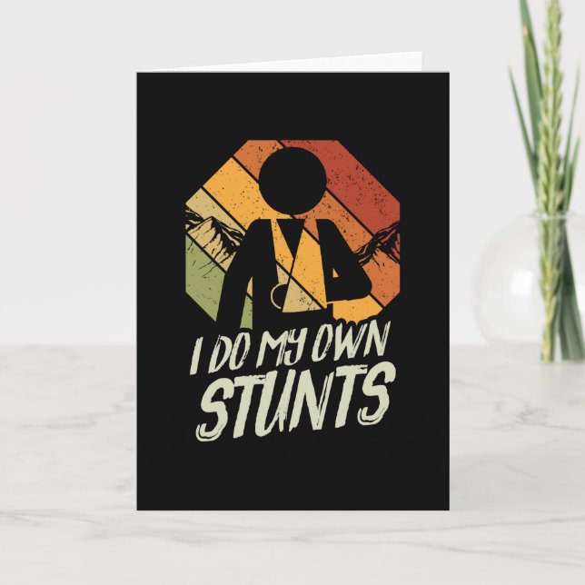 Cartão Faço minhas próprias acrobacias, acidente desporti (Frente)