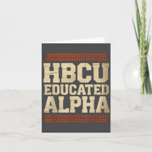 Cartão Faculdade Historica Negra Alpha Educado por Hbcu E