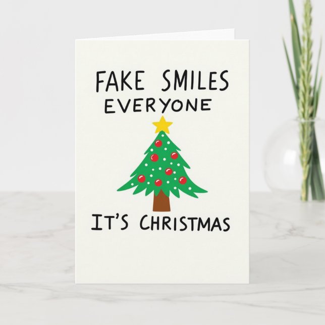 Cartão Fake Smiles Everyone Funny Anti Christmas Holiday (Frente)