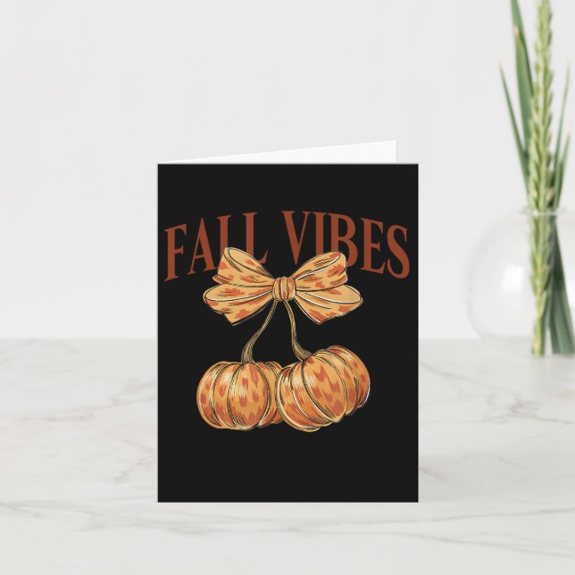 Cartão Fall Vibes fall Lover Thankspouing Dia de Ação de  (Frente)