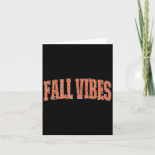 Cartão Fall Vibes Pumpkin Season Ação de Graças Autumn Le