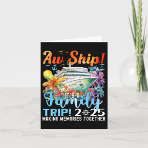 Cartão Família Aw Ship Fun Trip 2025 Summer Matching Fami