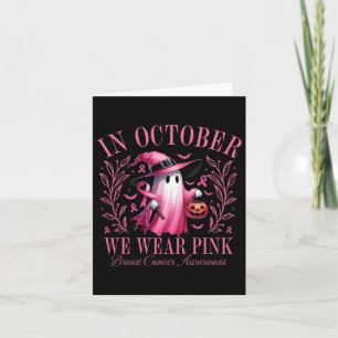 Cartão Fantasma Rosa De Halloween Em Outubro Nós Vestimos