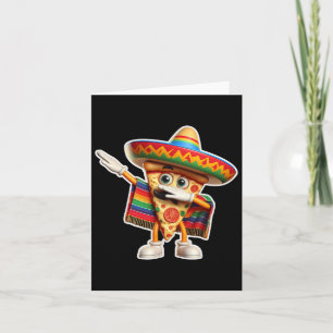 Cartão Farto Dabbing Pizza Mexicana Dança Amante de Comid