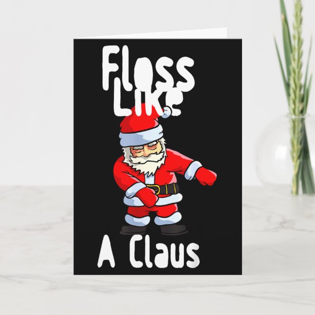 Cartão Father Christmas Floss Like A Claus Funny Santa Ug (Frente)