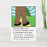 Cartão Father's Day Card/Personalize Because Because<br><div class="desc">Father's Day Card/Personalize "Because of the Wonderful Things he does" Personalize by deleting text on front and inside of the card and replace with your own messages. Choose your favorite font style, color, and size. Size: Standard (5" x 7") Birthdays or holidays, good days or hard days, Zazzle’s customized greeting...</div>