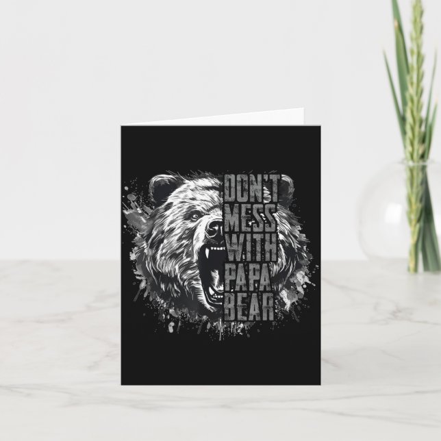 Cartão Father's Day Don't Mess With Papa Bear  (Frente)