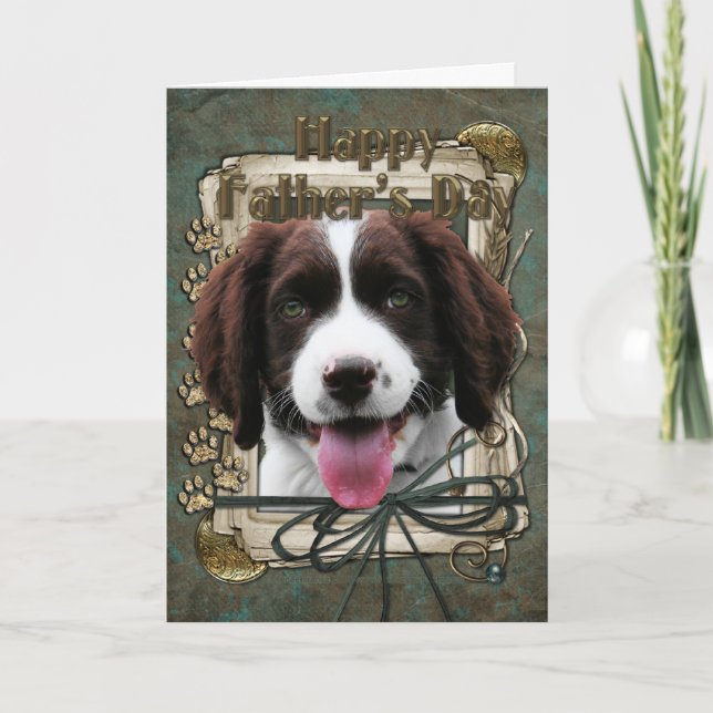 Cartão Fathers Day -Stone Paws - English Springer Spaniel (Frente)