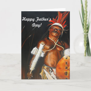 Cartão Father's Day Tribal Zulu Warrior Greeting card