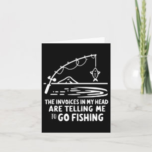 Cartão Faturas Na Minha Cabeça Pesca Funny Accounting Cpa