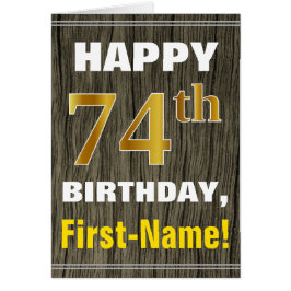 Cartão Faux Wood, Faux Dourado 74.º Aniversário + Nome