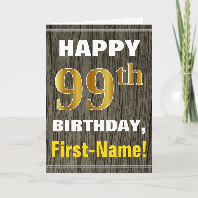 Cartão Faux Wood, Faux Dourado 99º Aniversário + Nome (Frente)