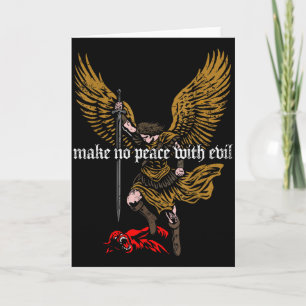 Cartão Fazer Nenhuma Paz Com Design do Arcanjo Miguel Mal
