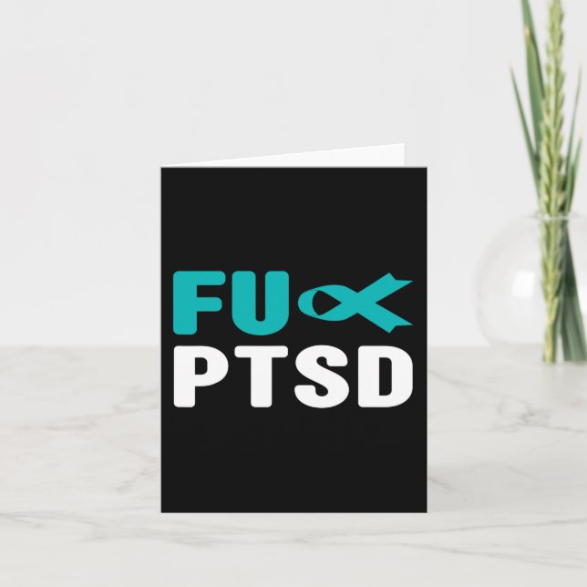 Cartão Fck Ptsd - Postar Awarenes Do Estresse Traumático (Frente)