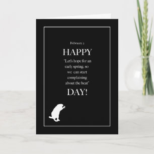 Cartão February 2, Humorous Groundhog Day