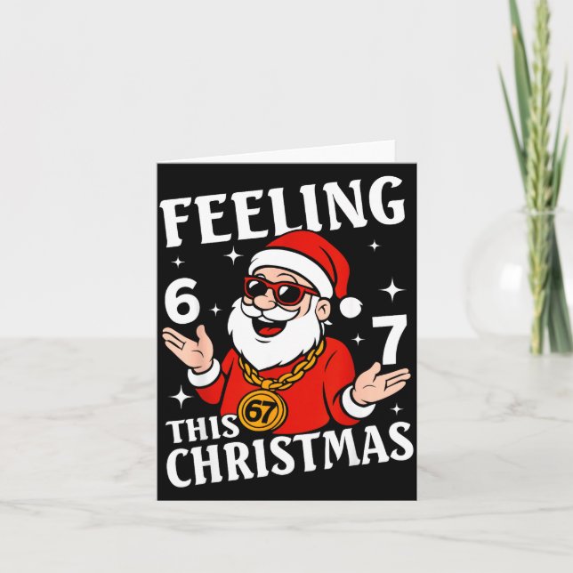 Cartão Feeling 6 7 This Christmas Funny Santa Six Seven M (Frente)