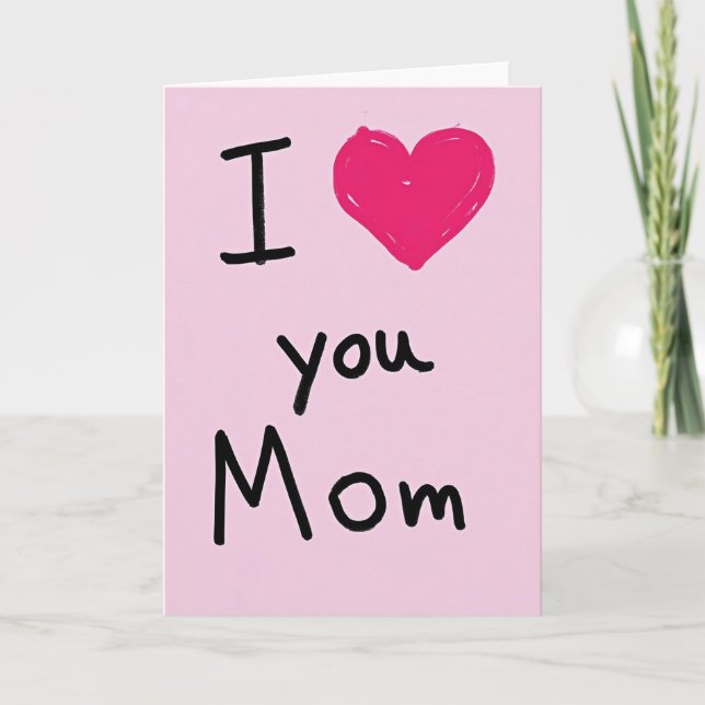 Cartão feito à mão 'Eu amo você Mamãe' (Frente)